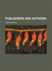 Publishers and authors,1154463540,9781154463545