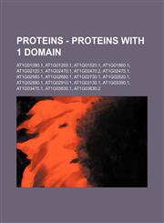 Proteins - Proteins with 1 domain At1g01090.1, At1g01250.1, At1g01520.1, At1g01860.1, At1g02120.1, At1g02470.1, At1g02470.2, At1g02475.1, At1g02560.1, At1g02680.1, At1g02730.1, At1g02820.1, At1g02890.1, At1g02910.1, At1g03130.1, At1g03390.1, At1g03475.1,,1234793997,9781234793999