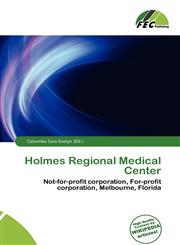 Holmes Regional Medical Center,6136852934,9786136852935