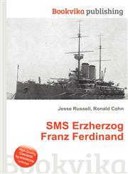 SMS Erzherzog Franz Ferdinand,5510545615,9785510545616
