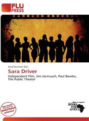 Sara Driver,620029111X,9786200291110