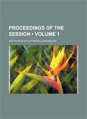 Proceedings of the session  (Volume 1),1150475145,9781150475146