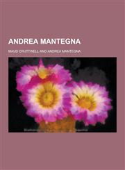 Andrea Mantegna,1230390715,9781230390710