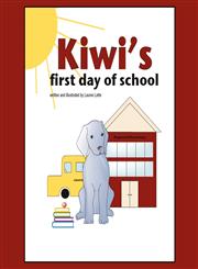 Kiwi's First Day of School,1604414189,9781604414189