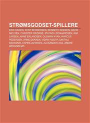 Strømsgodset-spillere Erik Hagen, Kent Bergersen, Kenneth Dokken, David Nielsen, Christer George, Øyvind Leonhardsen, Kim Larsen,1232801070,9781232801078