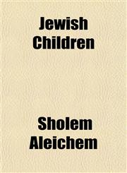 Jewish Children,1150352809,9781150352805