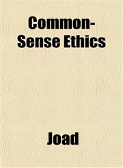 Common-Sense Ethics,1152634232,9781152634237