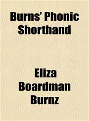 Burns' Phonic Shorthand,1151845612,9781151845610