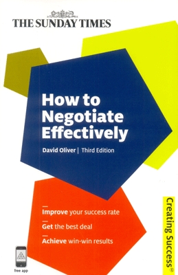 How to Negotiate Effectively 3rd Edition