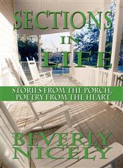 Sections in Life Stories from the Porch, Poetry from the Heart,1448976316,9781448976317