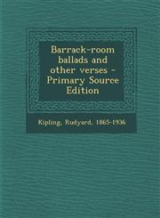 Barrack-Room Ballads and Other Verses - Primary Source Edition,1287690467,9781287690467
