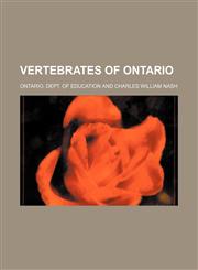 Vertebrates of Ontario,1151303925,9781151303929