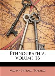 Ethnographia, Volume 16,1147734461,9781147734461