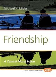 Friendship A Central Moral Value,9042034386,9789042034389