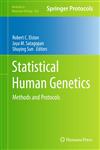 Statistical Human Genetics Methods and Protocols,1617795542,9781617795541