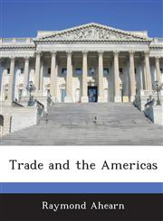 Trade and the Americas,1288675445,9781288675449