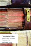 Ventriloquized Voices: Feminist Theory and English Renaissance Texts,0415127939,9780415127936