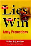 The Lies That Win Army Promotions,817049236X,9788170492368