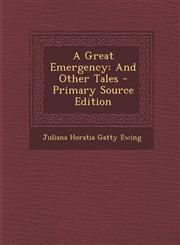 Great Emergency And Other Tales,1287383610,9781287383611