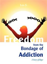 Freedom from the Bondage of Addiction,1770974555,9781770974555
