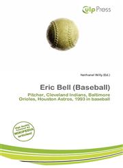Eric Bell (Baseball),6138251792,9786138251798