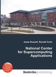 National Center for Supercomputing Applications,5511105570,9785511105574
