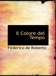Il Colore del Tempo,1113068523,9781113068521