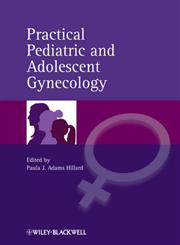 Practical Pediatric and Adolescent Gynecology,0470673877,9780470673874