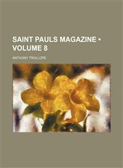 Saint Pauls Magazine (Volume 8),1154282368,9781154282368