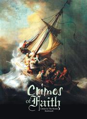 Crimes of Faith Book II,1490739351,9781490739359