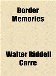 Border Memories,1151738980,9781151738981