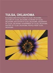 Tulsa, Oklahoma Buildings and structures in Tulsa, Oklahoma, Culture of Tulsa, Oklahoma, Economy of Tulsa, Oklahoma, Education in Tulsa,1156627109,9781156627105