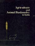 Agriculture and Animal Husbandry in India 1st Edition