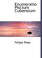 Enumeratio Piscium Cubensium,1115717197,9781115717199