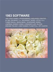 1983 software 1983 video games, Programming languages created in 1983, GW-BASIC, C++, Microsoft Word, Lotus 1-2-3, Turbo Pascal, Mario Bros.,1156158451,9781156158456