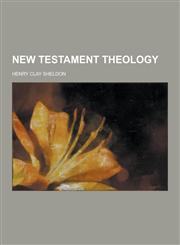 New Testament Theology,1230383646,9781230383644