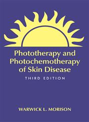 Phototherapy and Photochemotherapy of Skin Disease 3rd Edition,1574448803,9781574448801