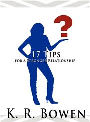 17 Tips for a Stronger Relationship,1462640524,9781462640522