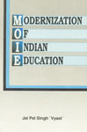 Modernization of Indian Education (An Empirical Treatise) 1st Published,8174872086,9788174872081