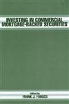 Investing in Commercial Mortgage-Backed Securities 1st Edition,1883249880,9781883249885
