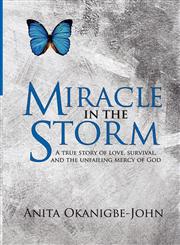 Miracle In the Storm,1603834125,9781603834124