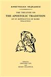 The Treatise on the Apostolic Tradition of St. Hippolytus of Rome, Bishop and Martyr,0700702326,9780700702329