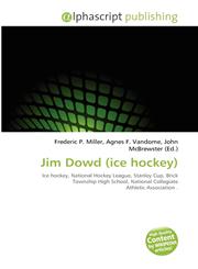 Jim Dowd (ice hockey),6134334960,9786134334969