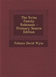 Swiss Family Robinson,1287919111,9781287919117