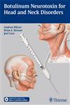 Botulinum Neurotoxin Management of Head and Neck Disorders 1st Edition,1604065850,9781604065855