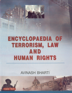 Encyclopaedia of Terrorism, Law and Human Rights 1st Edition,817884625X,9788178846255