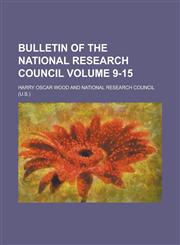 Bulletin of the National Research Council Volume 9-15,1230140379,9781230140377