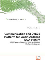Communication and Debug Platform for Smart Antenna DOA System,3639288807,9783639288803