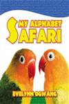 My Alphabet Safari,1477224653,9781477224656