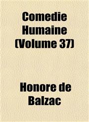 Comédie Humaine (Volume 37),1151986275,9781151986276